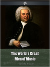 The World's Great Men of Music (eBook)